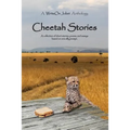 Cheetah Stories: A WriteOn Joliet Anthology