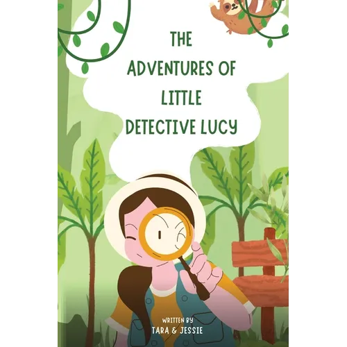 The Adventures of Little Detective Lucy