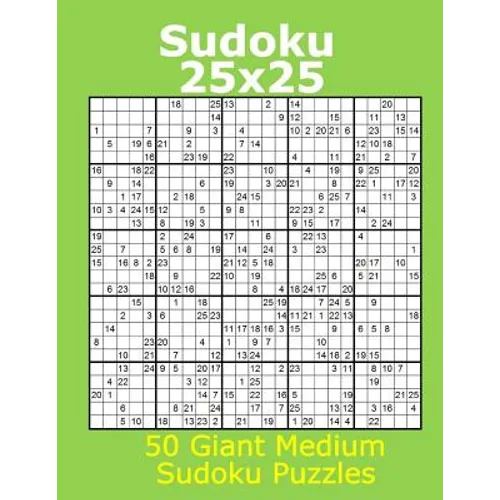 Sudoku 25x25 50 Giant Medium Sudoku Puzzles