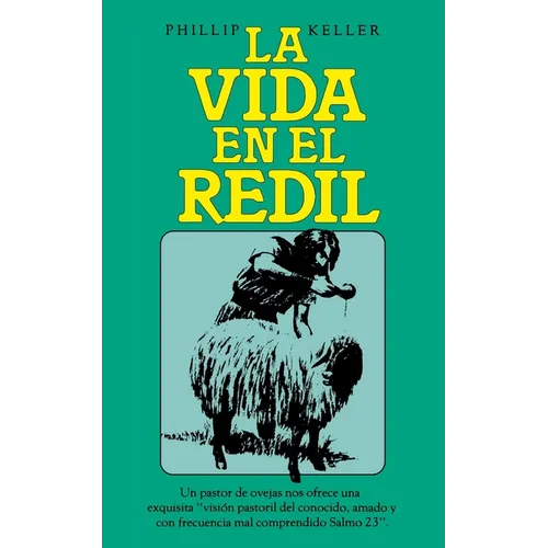 La Vida En El Redil