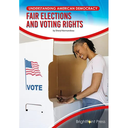 Fair Elections and Voting Rights