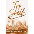 Top Shelf (Special Edition)