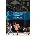 The Cambridge Companion to Modernist Theatre