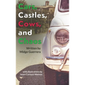 Cars, Castles, Cows and Chaos