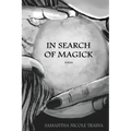 In Search of Magick