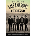 Rags and Bones: An Exploration of the Band