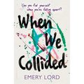 When We Collided