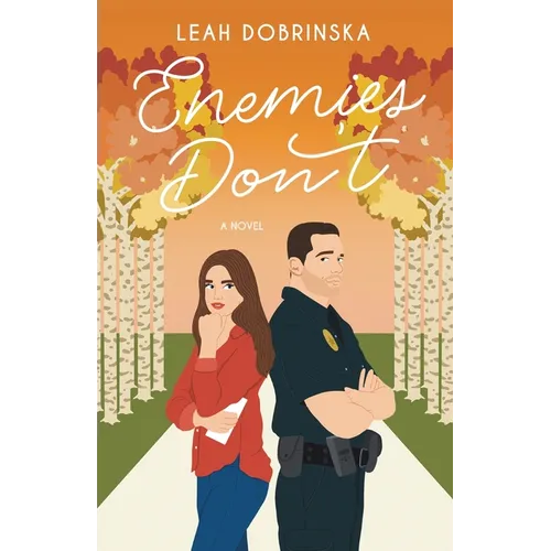 Enemies Don't