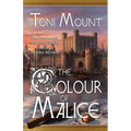 The Colour of Malice: A Sebastian Foxley Medieval Murder Mystery