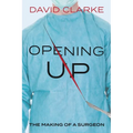 Opening Up: The Making of a Surgeon