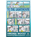 To the Lighthouse: (Penguin Classics Deluxe Edition)