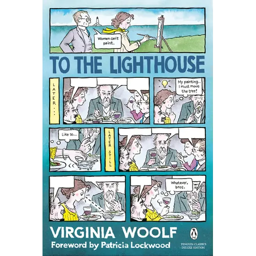To the Lighthouse: (Penguin Classics Deluxe Edition)