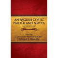 An English-Coptic Psalter and Agpeya