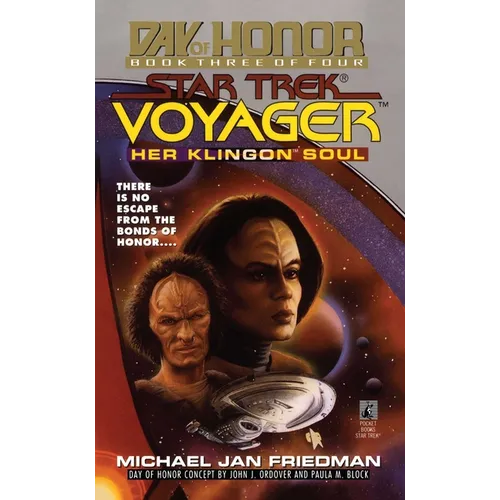Her Klingon Soul: Star Trek Voyager: Day of Honor #3