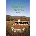 Pastured Poultry Profits
