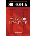H Is for Homicide: A Kinsey Millhone Novel