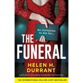 The Funeral: A totally addictive and completely unputdownable psychological thriller
