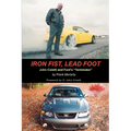 Iron Fist, Lead Foot: John Coletti and Ford's Terminator