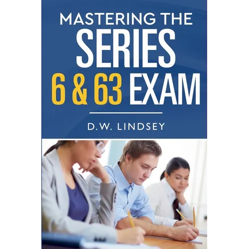 Mastering the Series 6 & 63 Exam