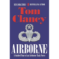 Airborne: A Guided Tour of an Airborne Task Force