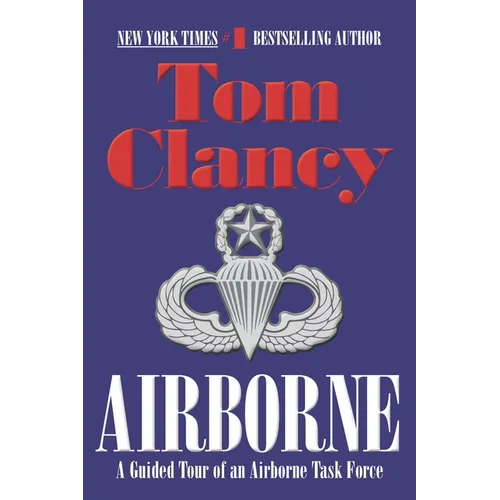 Airborne: A Guided Tour of an Airborne Task Force