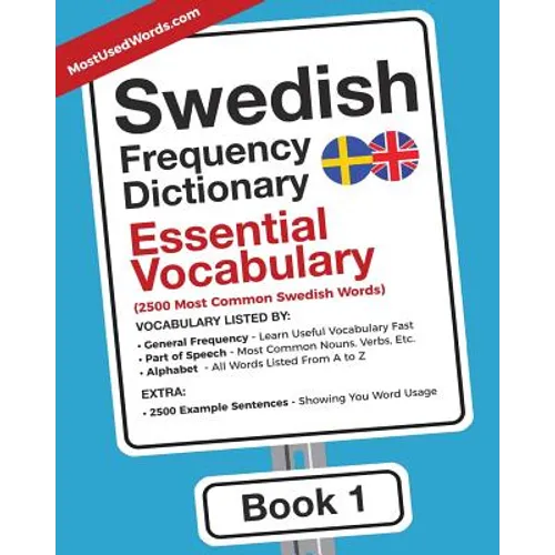 Swedish Frequency Dictionary - Essential Vocabulary: 2500 Most Common Swedish Words