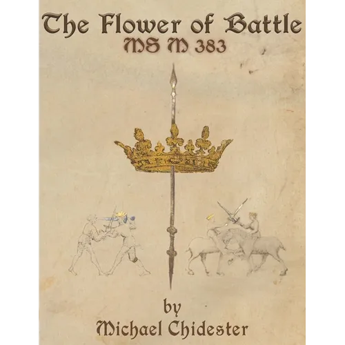 The Flower of Battle: MS M 383