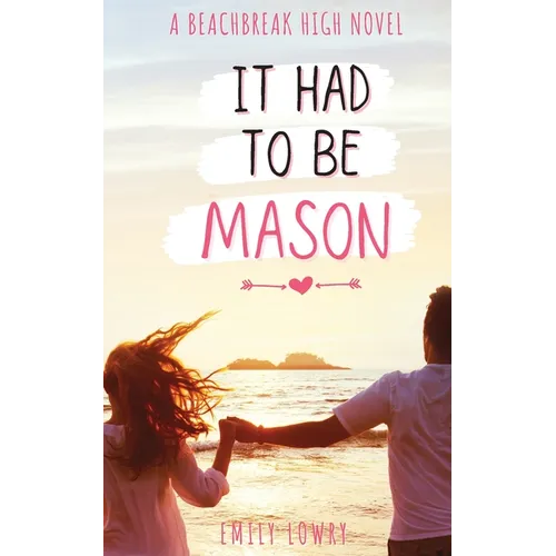 It Had to be Mason