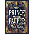 The Prince and the Pauper (Collector's Edition) (Laminated Hardback with Jacket)
