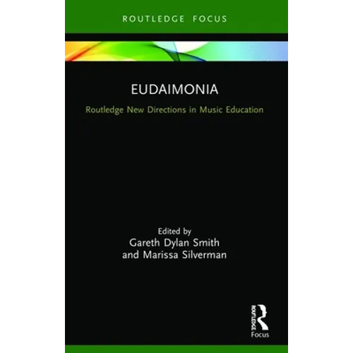 Eudaimonia: Perspectives for Music Learning