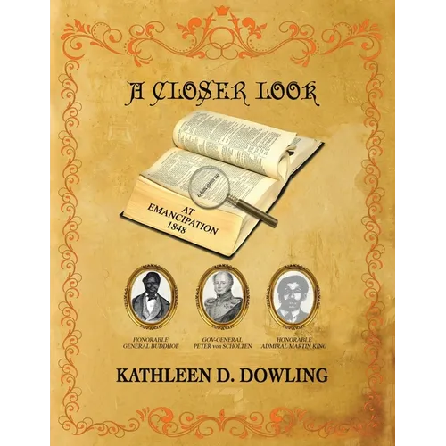A Closer Look: At Emancipation 1848