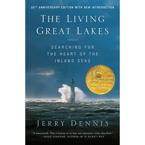 The Living Great Lakes: Searching for the Heart of the Inland Seas, Revised Edition