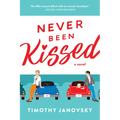 Never Been Kissed