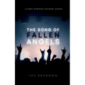 The Song of Fallen Angels