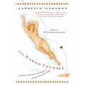 The Naked Tourist: In Search of Adventure and Beauty in the Age of the Airport Mall