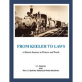 From Keeler to Laws: A Historic Journey in Pictures and Words