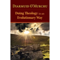 Doing Theology in an Evolutionary Way