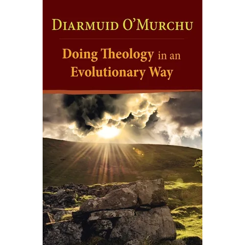 Doing Theology in an Evolutionary Way
