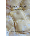 Ravioli Rules: A Manager's Guide to Get the Workplace Cooking