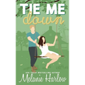 Tie Me Down