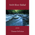 Swift River Ballad