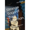 Strange Saga of Zack Tillerman: Book 3 of Wannasea Tales