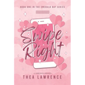 Swipe Right: A Forbidden Romance