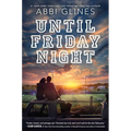 Until Friday Night