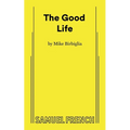 The Good Life