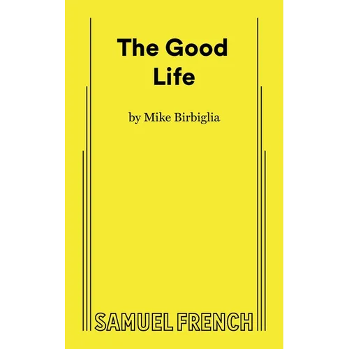 The Good Life