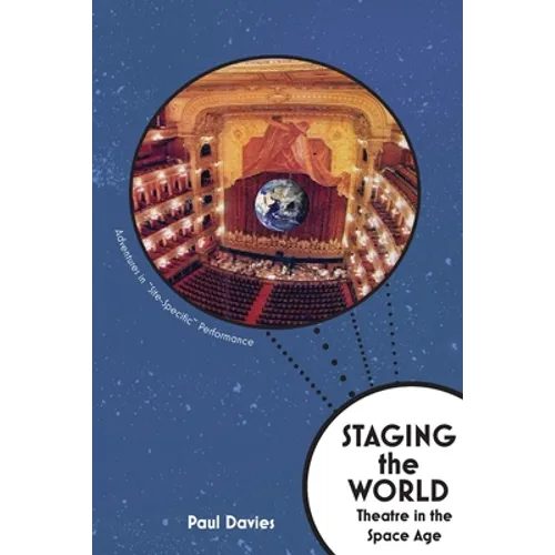 Staging The World