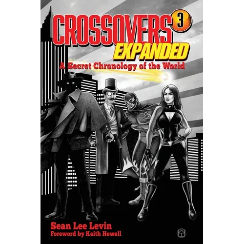 Crossovers Expanded Volume 3