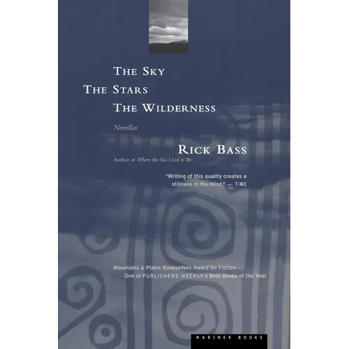 The Sky, the Stars, the Wilderness