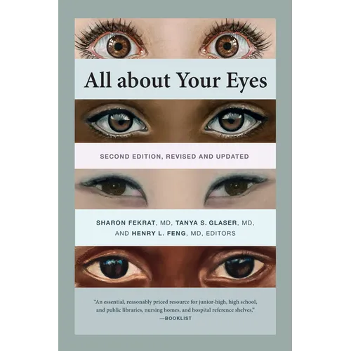 All about Your Eyes, Second Edition, Revised and Updated